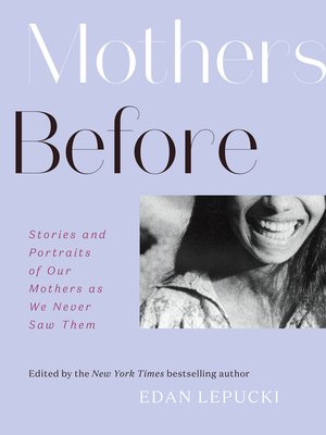 cover image of Mothers Before